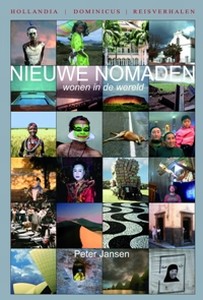 Nieuwe nomaden wonen in de wereld - Auteur: Jansen, P.