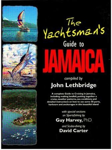 The Yachtsman's Guide to Jamaica