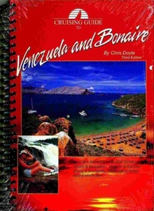 Cruising Guide to Venezuela and Bonaire