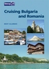 Cruising Bulgaria and Romania 